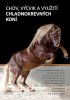 Křest a autogramiáda nové knihy Chov, výcvik a využití chladnokrevných koní